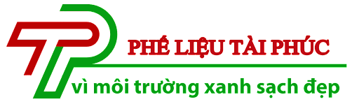 Đơn vị thu mua phế liệu uy tín - Phế liệu Tài Phúc